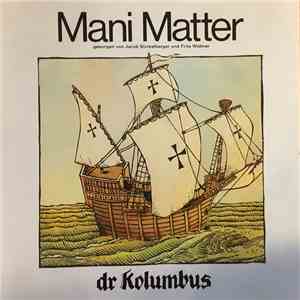 Mani Matter - Dr Kolumbus