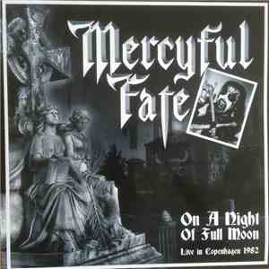 Mercyful Fate - On A Night Of Full Moon