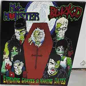 Mister Monster  / Blitzkid - Exhuming Graves And Making Dates