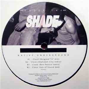 Native Underground - Close