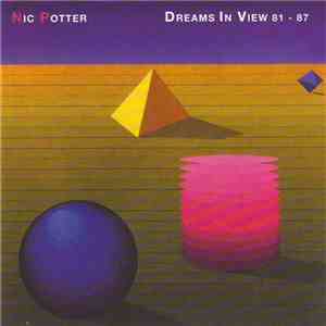 Nic Potter - Dreams In View 81-87