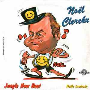 Noël Clerckx - Jungle New Beat / Noëls Lambada