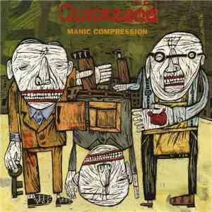 Quicksand  - Manic Compression