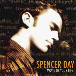 Spencer Day - Movie Of Your Life