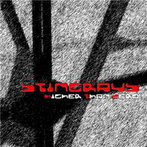 Stingrays - Higher Than Zero