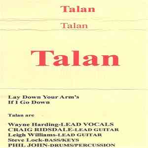Talan  - Lay Down Your Arms
