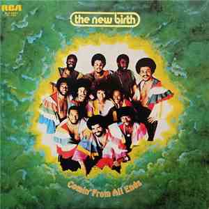The New Birth - Comin' From All Ends