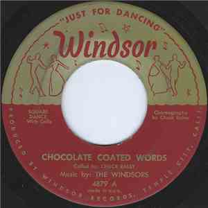 The Windsors - Chocolate Coated Words
