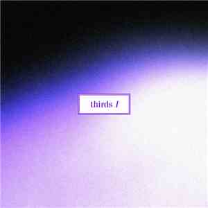 Thirds - Thirds