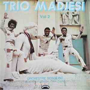 Trio Madjesi, Orchestre Sosoliso - Vol 2