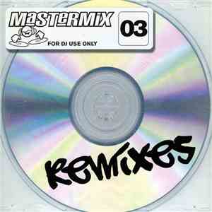 Various - Mastermix Remixes 03