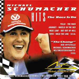 Various - Michael Schumacher - Hits The Race Is On