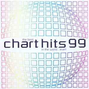 Various - The Best Chart Hits 99 In The World...Ever!