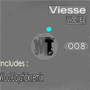 Viesse - Woo! EP