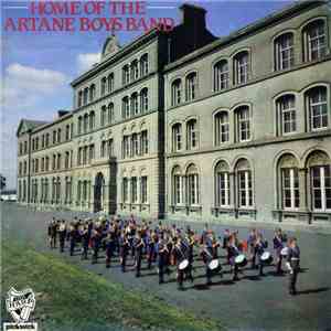 Artane Boys Band - Home Of The Artane Boys Band