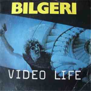 Bilgeri - Video Life