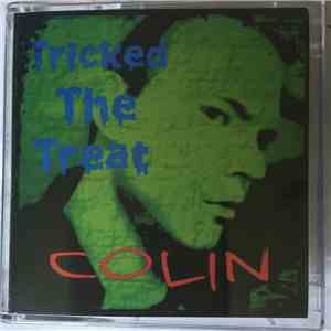 Colin  - Tricked The Treat