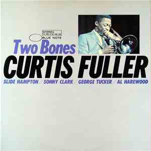 Curtis Fuller - Two Bones