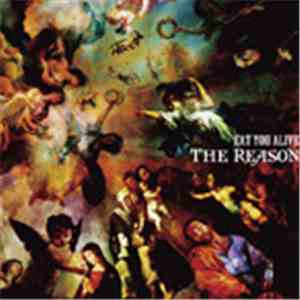 Eat You Alive  - The Reason