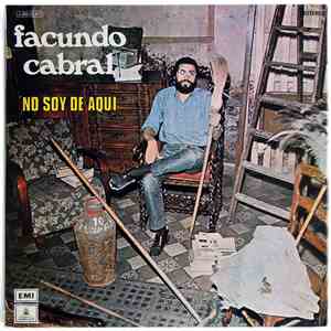 Facundo Cabral - No Soy De Aquí