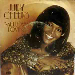 Judy Cheeks - Mellow Lovin'