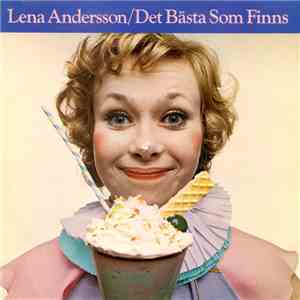 Lena Andersson - Det Bästa Som Finns