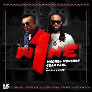 Machel Montano & Sean Paul Ft. Major Lazer - One Wine