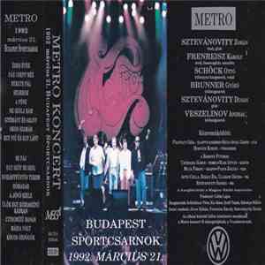 Metro  - Metro Koncert - Budapest Sportcsarnok 1992 Március 21.