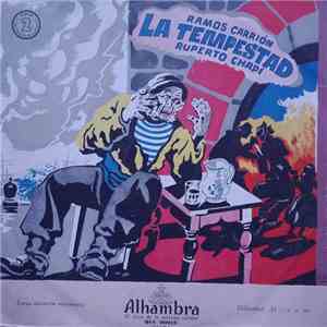 Miguel Ramos Carrión, Ruperto Chapí - La Tempestad