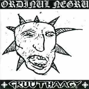 Ordinul Negru / Gruuthaagy - Archaic Dreams Of Frost / No Gods, No Sevior