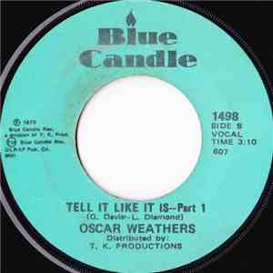 Oscar Weathers - Tell It Like It Is