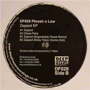 Phresh N Low - Zapped EP