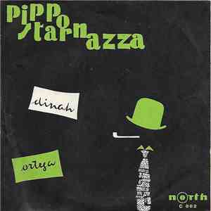 Pippo Starnazza - Dinah / Ortega