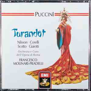 Puccini, Nilsson, Corelli, Scotto, Giaiotti, Orchestra Dell'Opera Di Roma,  ...