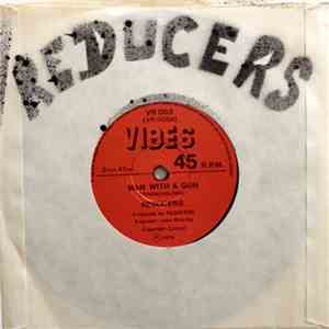 Reducers - Man With A Gun
