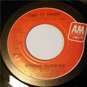 Rockie Robbins - Time To Think