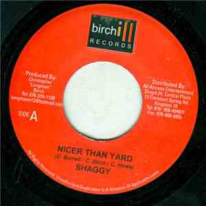 Shaggy - Nicer Than Yard