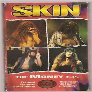 Skin  - The Money E.P.