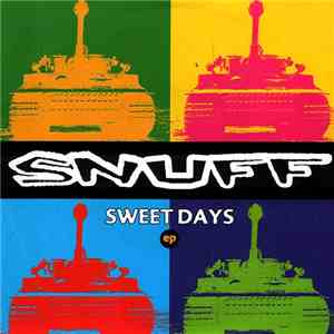 Snuff  - Sweet Days EP