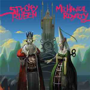 Spookey Ruben - Mechanical Royalty