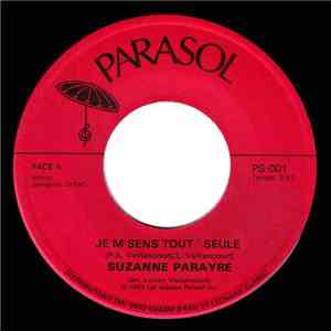 Suzanne Parayre - Je M'sens Tout' Seule