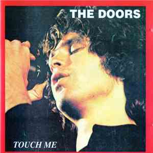 The Doors - Touch Me