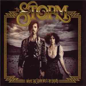 The Storm  - Where The Storm Meets The Ground