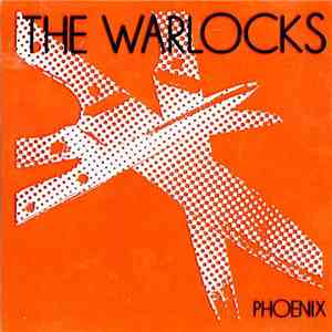 The Warlocks - Phoenix