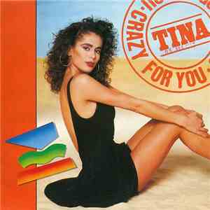 Tina - Crazy For You