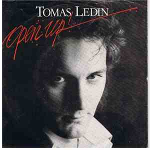 Tomas Ledin - Open Up!