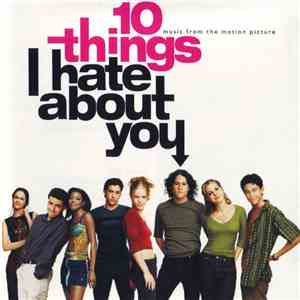 Various - 10 Things I Hate About You (Music From The Motion Picture)
