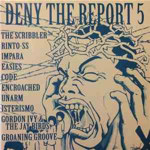 Various - Deny The Report 5