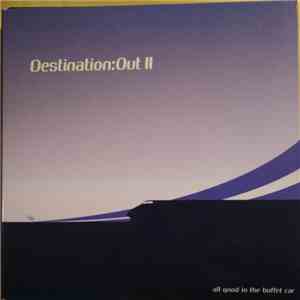Various - Destination:Out II