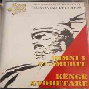 Various - Himni I Flamurit - Këngë Atdhetare